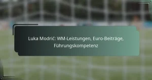 Luka Modrić: WM-Leistungen, Euro-Beiträge, Führungskompetenz